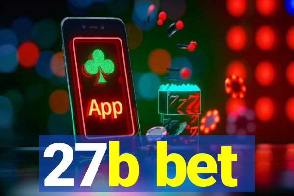 27b bet